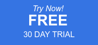 Try Now! FREE 30 DAY TRIAL